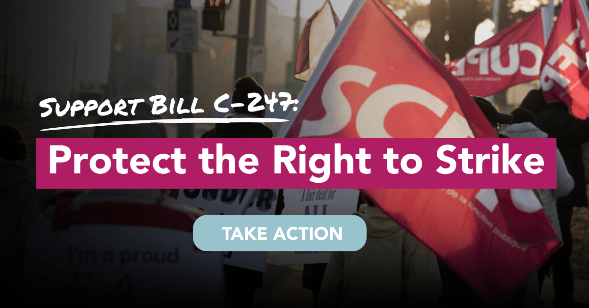 Image for article: Support Bill C-247: Protect the Right to Strike
