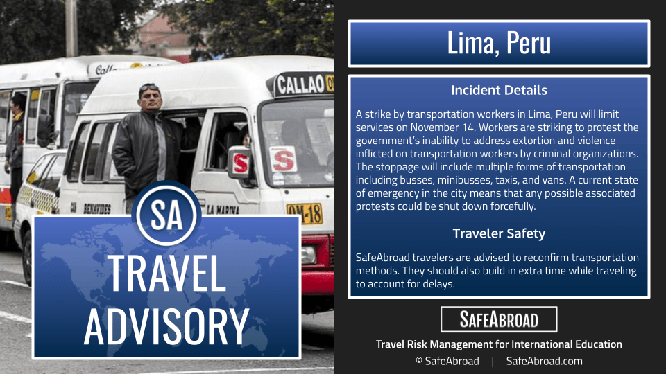 Image for article: A transportation <b>strike</b> will cause disruptions and delays in Lima, Peru on November 14.