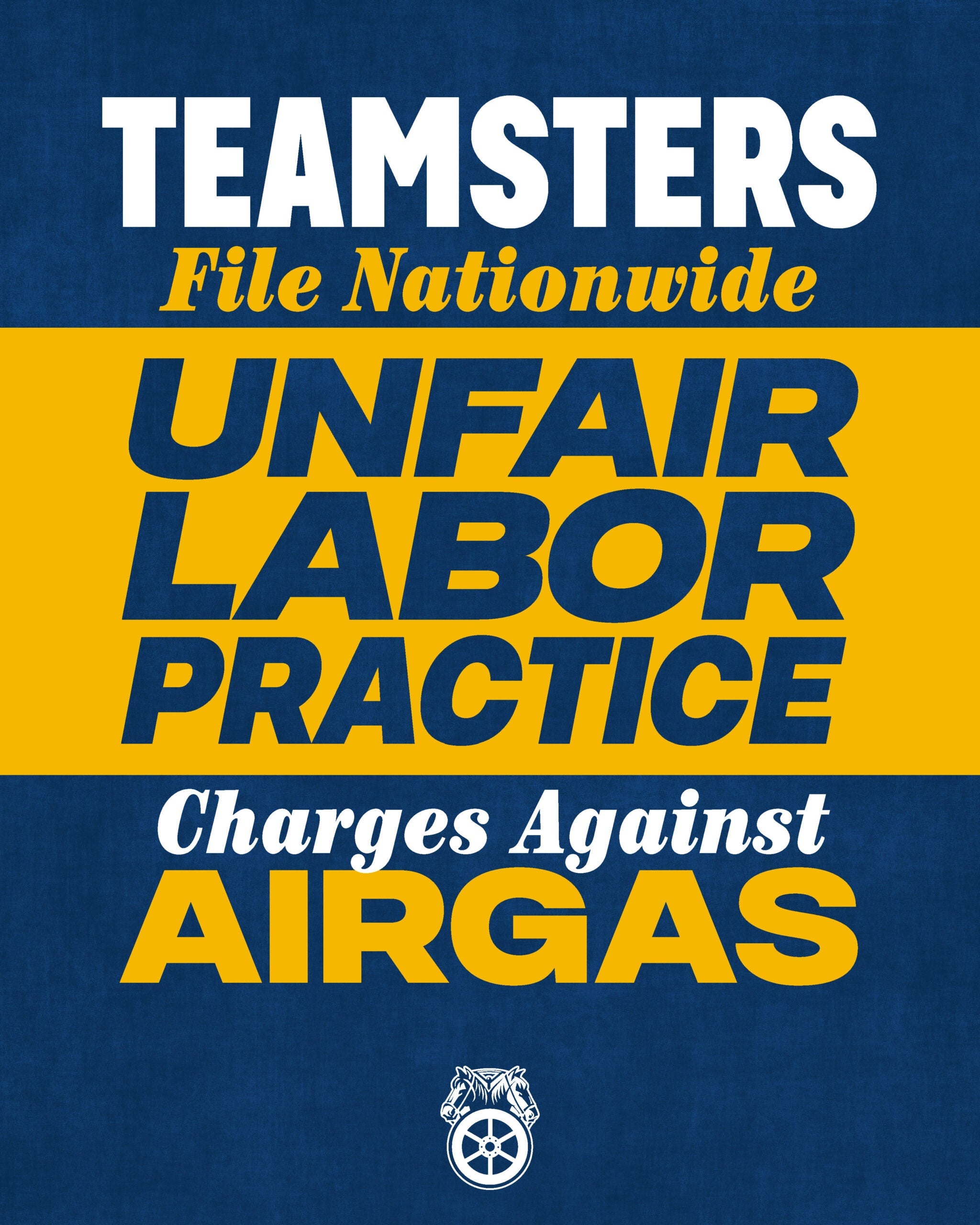 Image for article: Teamsters File Nationwide Unfair Labor Practice Charges Against Airgas