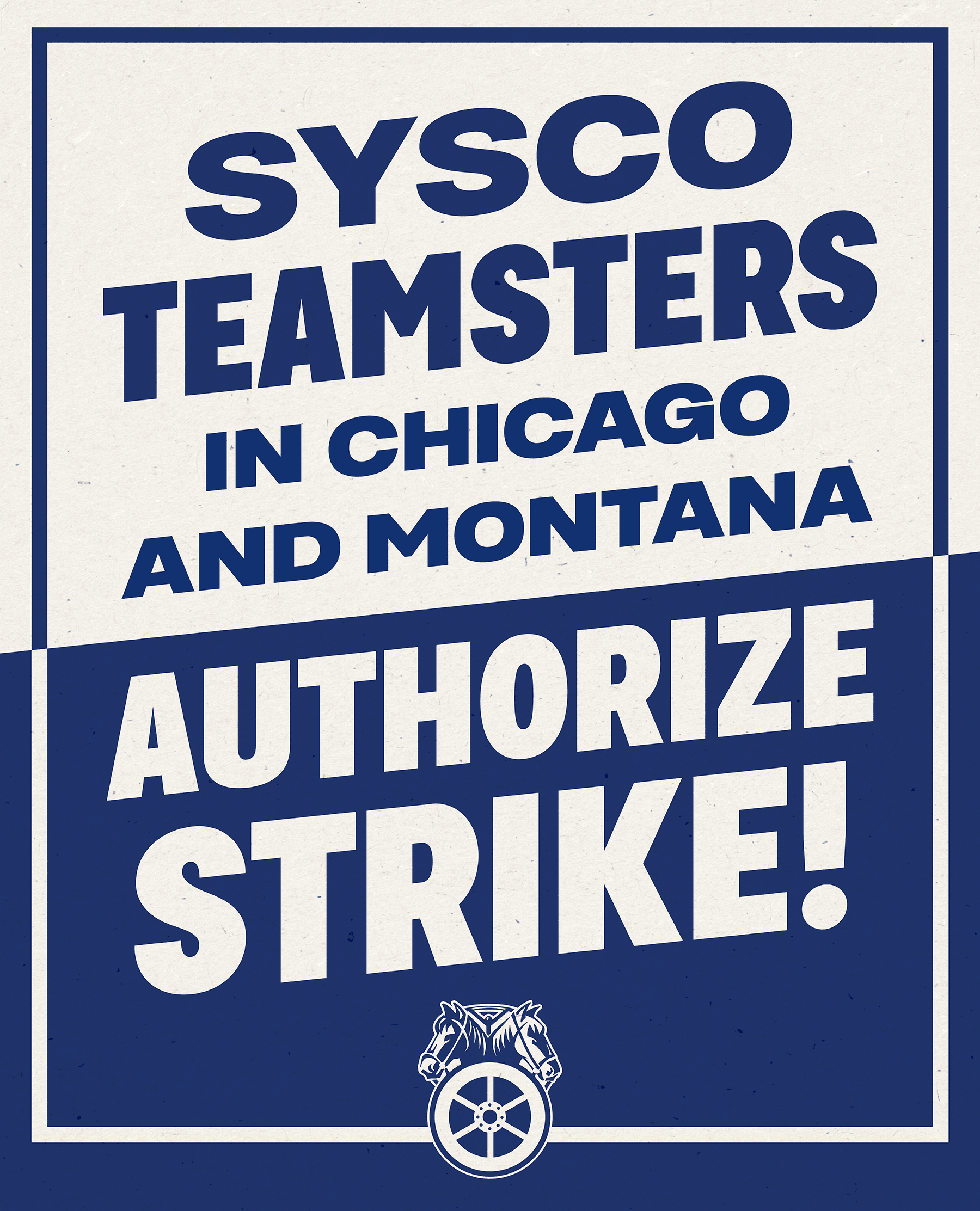 Image for article: Sysco Teamsters in Chicago and Montana Authorize <b>Strike</b>