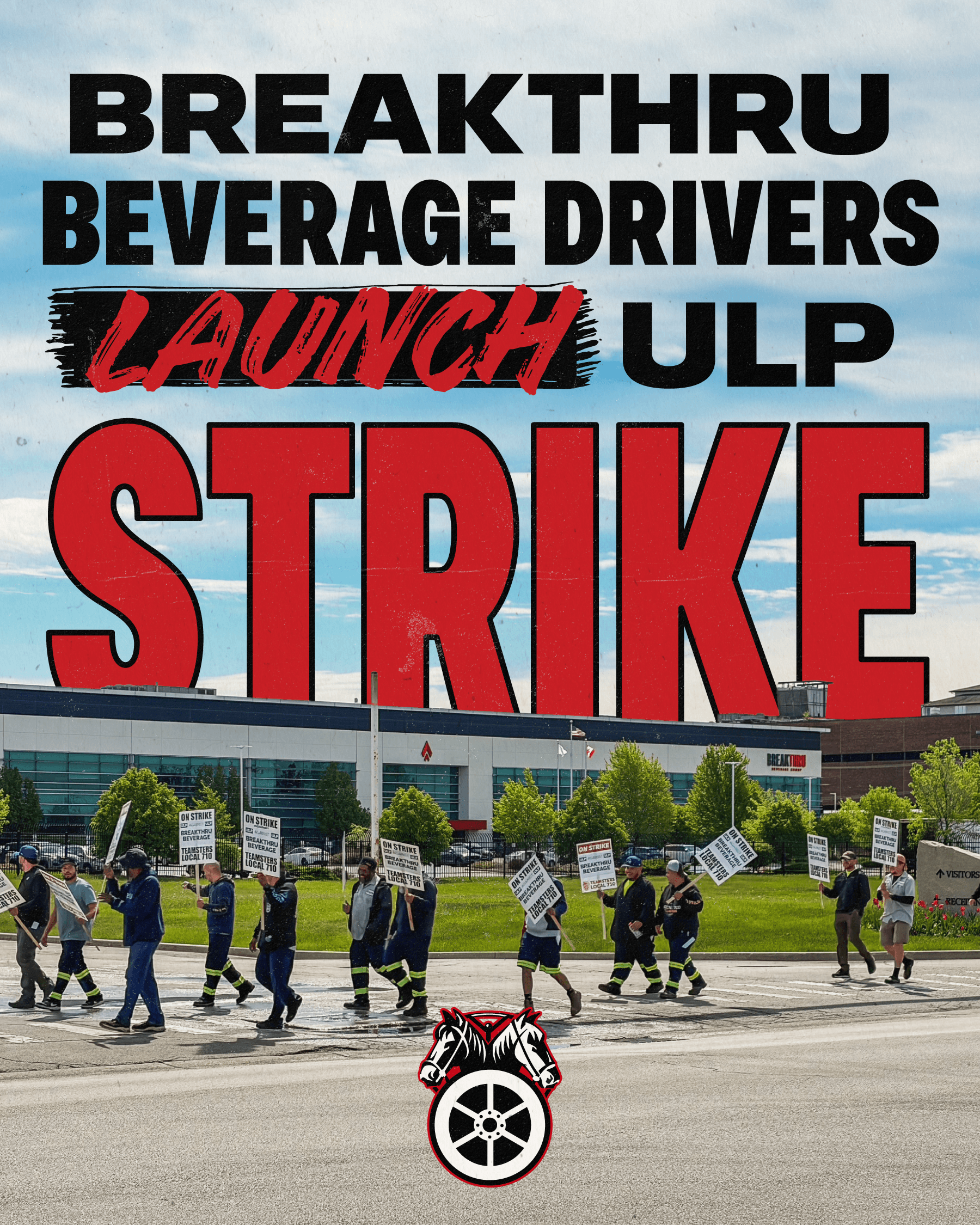 Image for article: Breakthru Beverage Teamsters in Illinois Launch ULP Strike