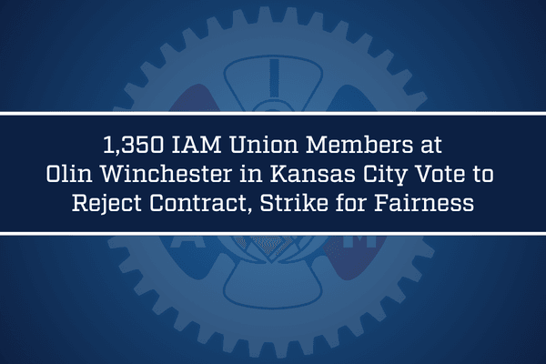 Image for article: 1350 IAM Union Members at Olin Winchester in Kansas City Vote to Reject Contract, <b>Strike</b> ...