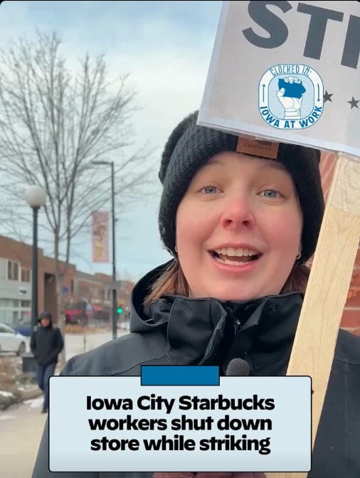Image for article: Iowa City Starbucks strikers shut down their store; here's why