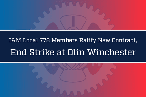 Image for article: IAM Local 778 Members Ratify New Contract, End <b>Strike</b> at Olin Winchester